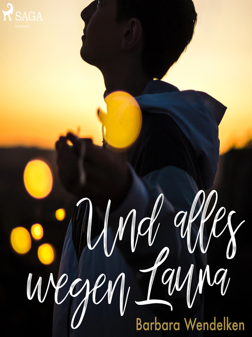 Title details for Und alles wegen Laura (Kinderhörbuch) by Barbara Wendelken - Available